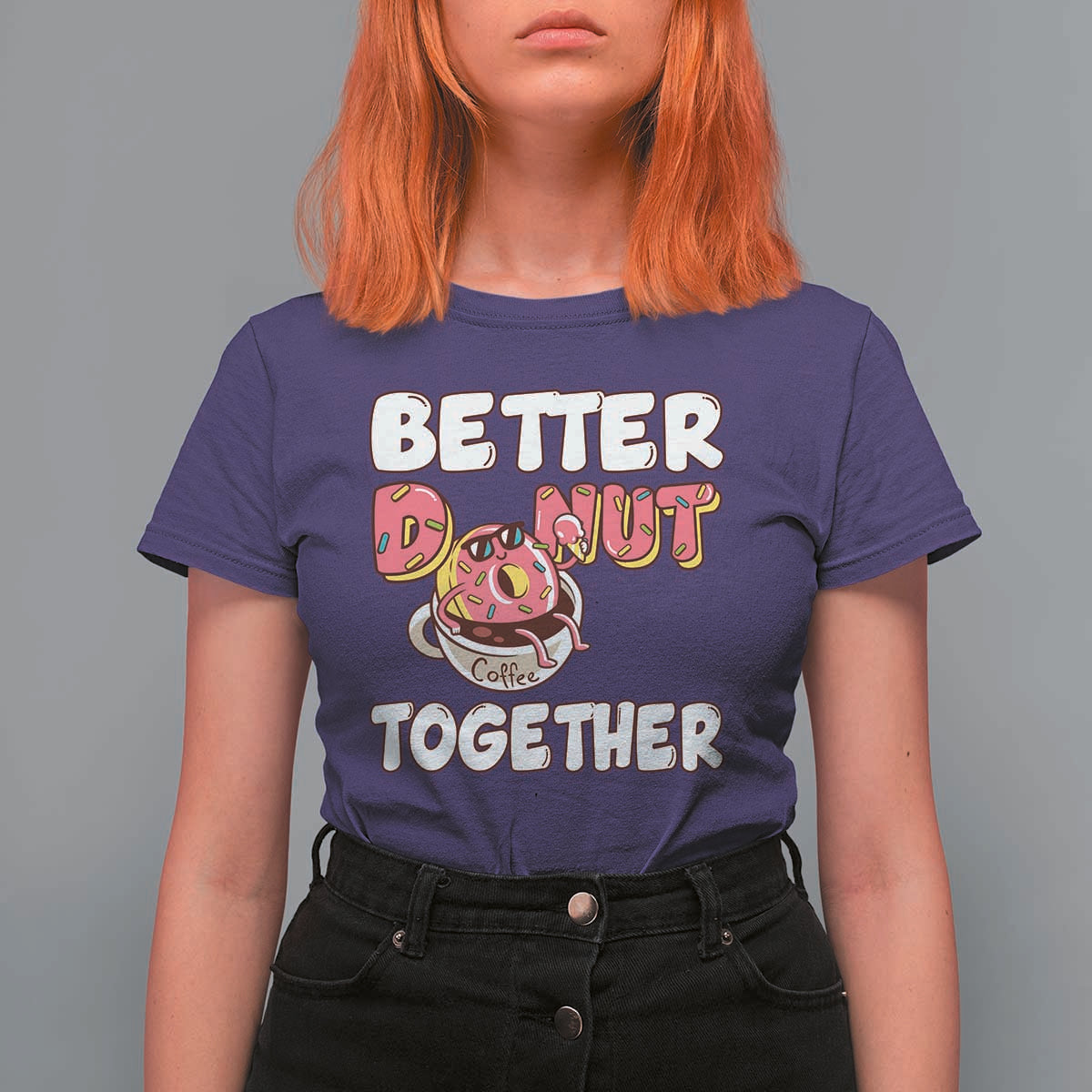 Donut Coffee Better Together T Shirt For Women Cute Sweet Dessert Valentine - Wonder Print Shop