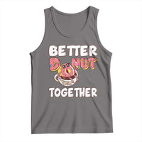 Donut Coffee Better Together Tank Top Cute Sweet Dessert Valentine - Wonder Print Shop