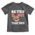 Donut Coffee Better Together Toddler T Shirt Cute Sweet Dessert Valentine - Wonder Print Shop