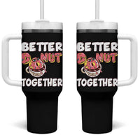 Donut Coffee Better Together Tumbler With Handle Cute Sweet Dessert Valentine