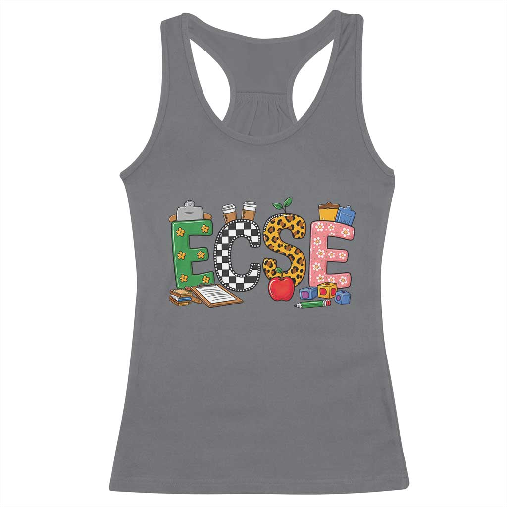 Early Childhood Special Education Teacher Racerback Tank Top ECSE Life