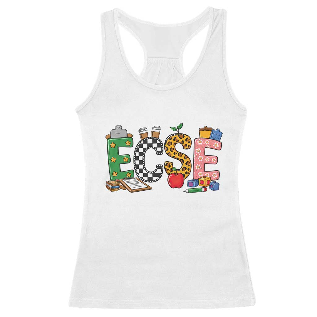 Early Childhood Special Education Teacher Racerback Tank Top ECSE Life