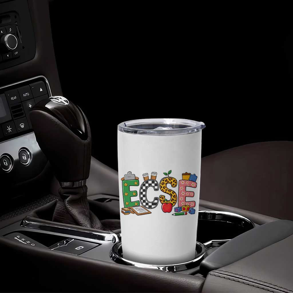 Early Childhood Special Education Teacher Tumbler Cup ECSE Life