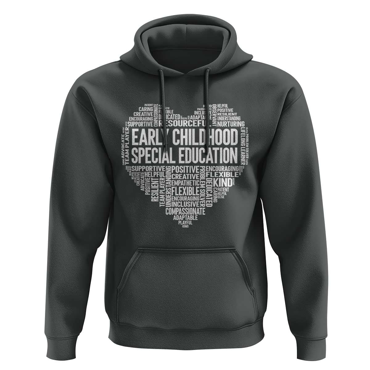 Early Childhood Special Education Teacher Hoodie Caring Compassionate Kindness