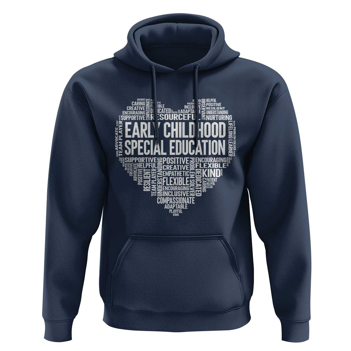 Early Childhood Special Education Teacher Hoodie Caring Compassionate Kindness