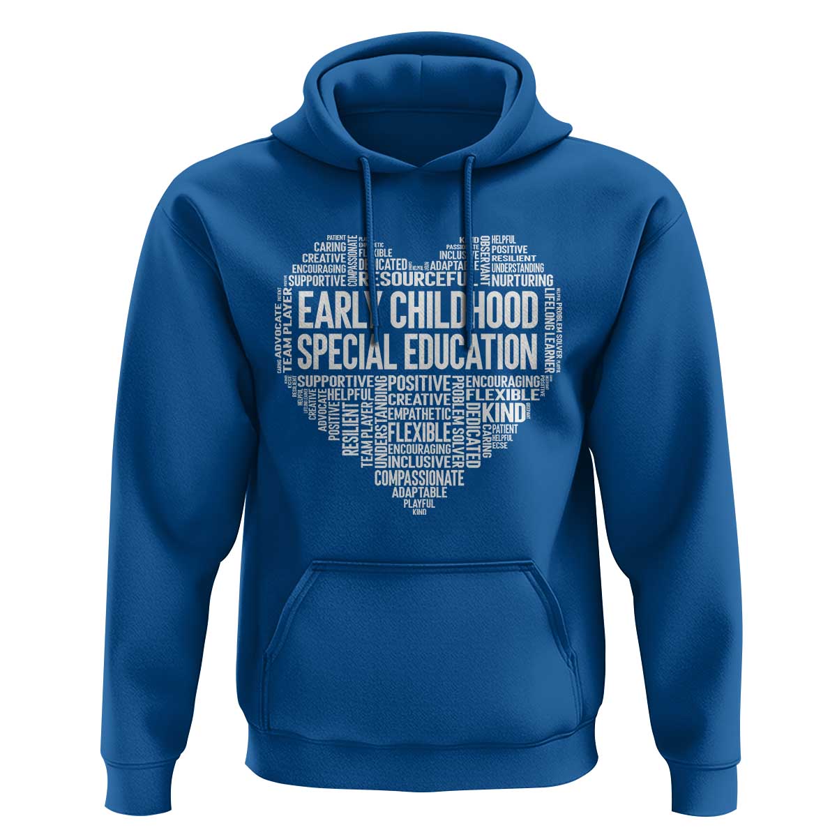 Early Childhood Special Education Teacher Hoodie Caring Compassionate Kindness