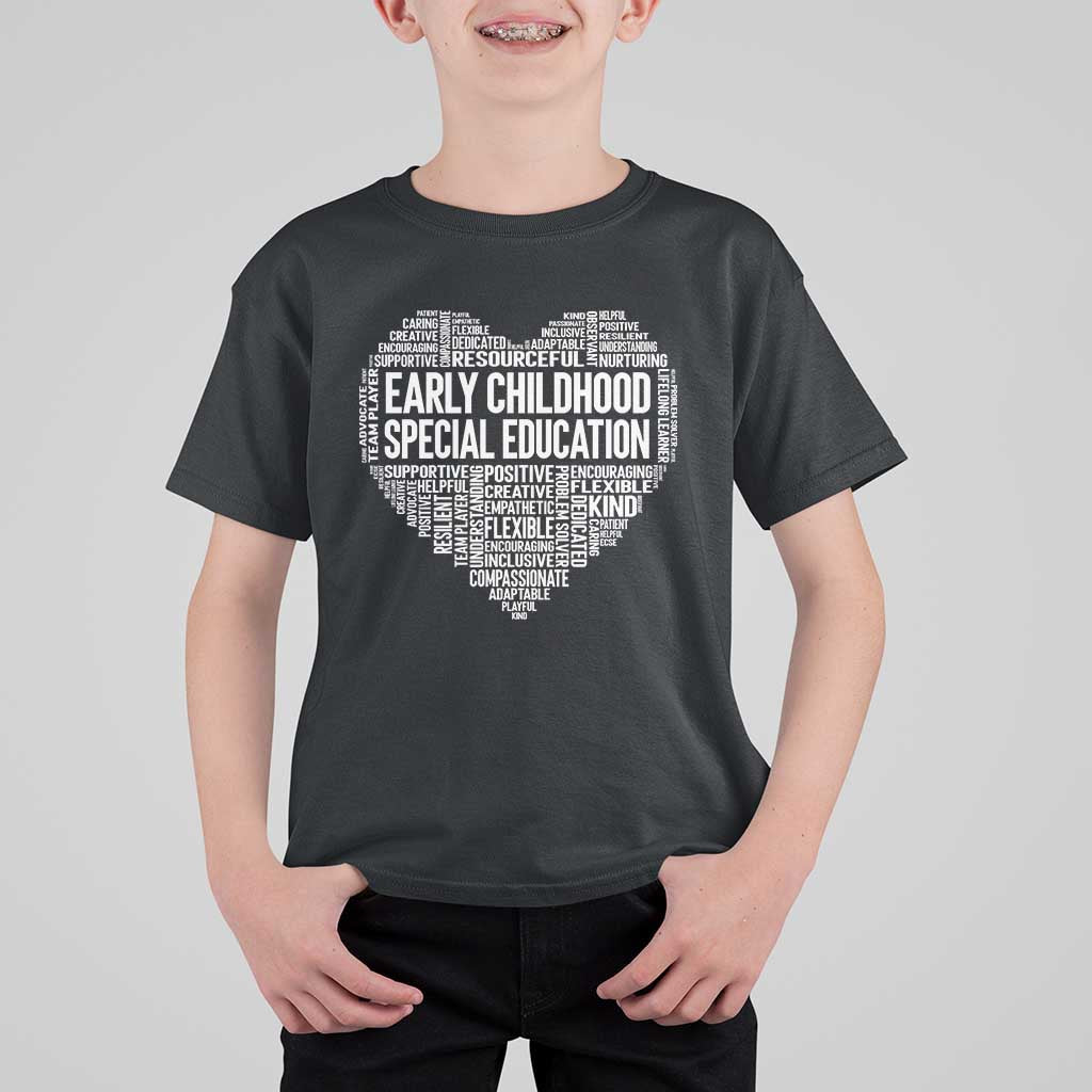 Early Childhood Special Education Teacher T Shirt For Kid Caring Compassionate Kindness