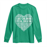 Early Childhood Special Education Teacher Long Sleeve Shirt Caring Compassionate Kindness