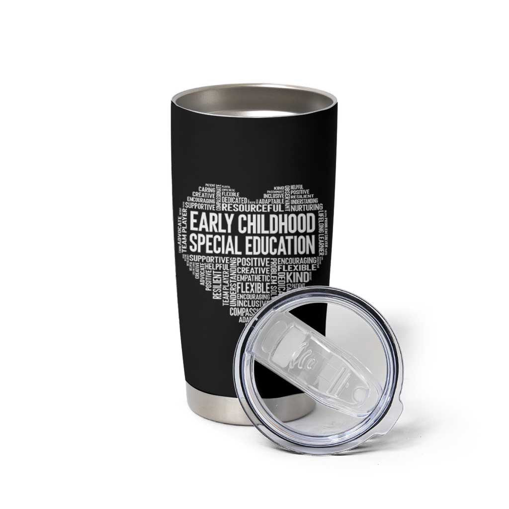 Early Childhood Special Education Teacher Tumbler Cup Caring Compassionate Kindness