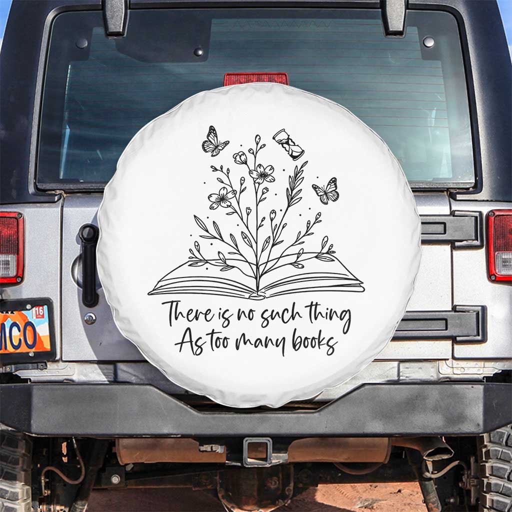 Floral Bookworm Reader Spare Tire Cover There Is No Such Thing As Too Many Books