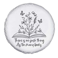 Floral Bookworm Reader Spare Tire Cover There Is No Such Thing As Too Many Books
