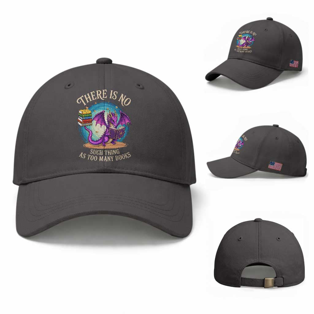 Fantasy Dragon Book Lover Baseball Cap There Is No Such Thing As Too Many Books
