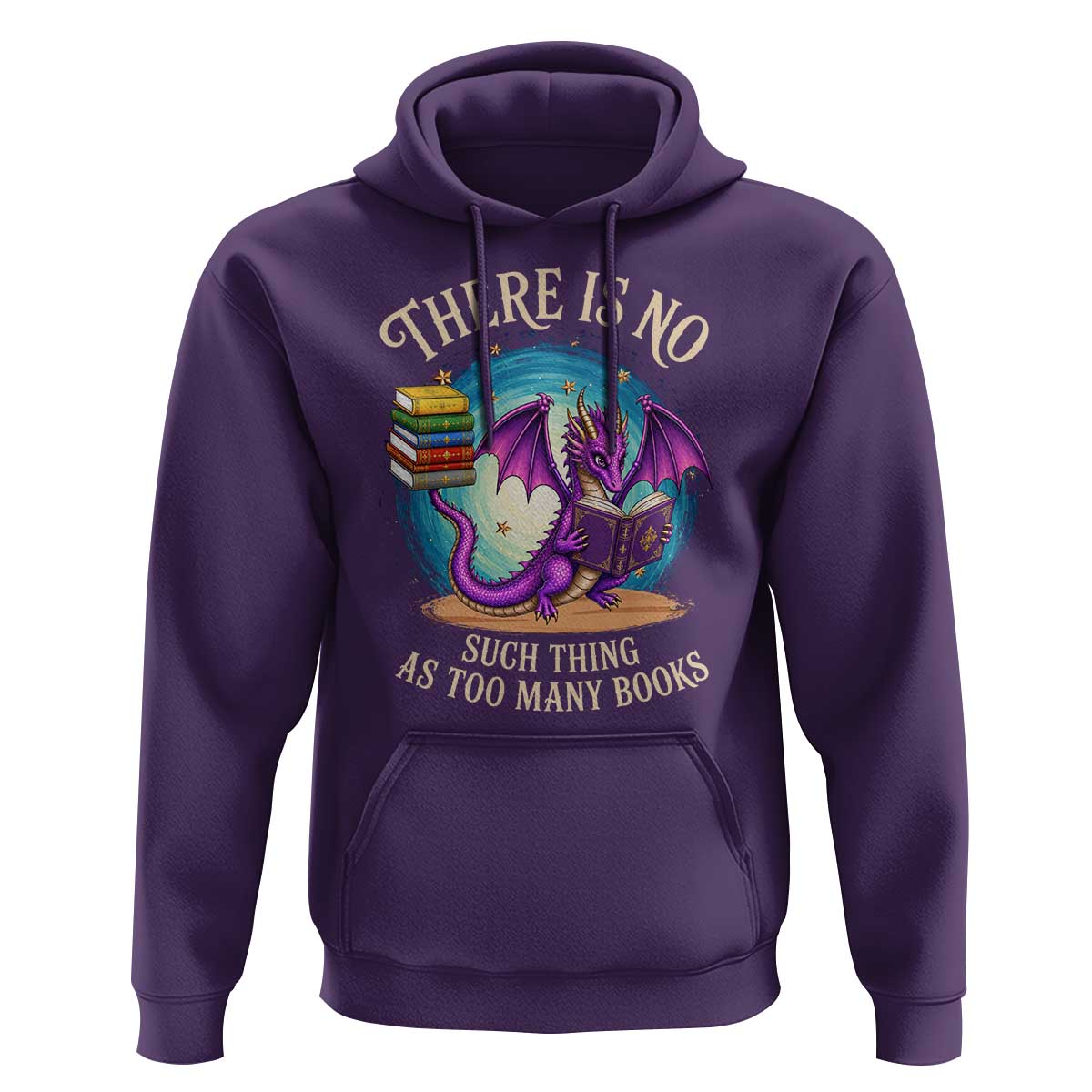 Fantasy Dragon Book Lover Hoodie There Is No Such Thing As Too Many Books