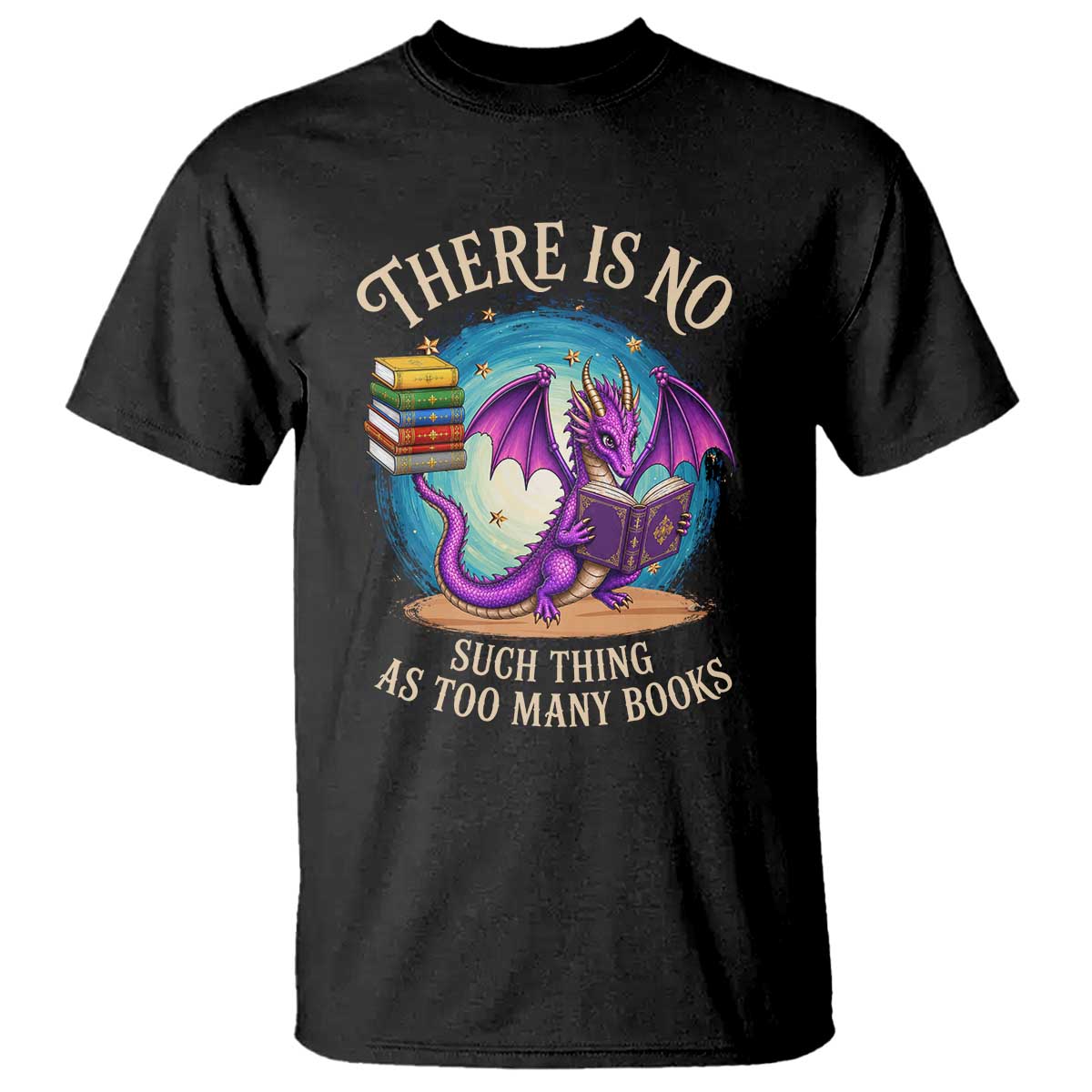 Fantasy Dragon Book Lover T Shirt There Is No Such Thing As Too Many Books