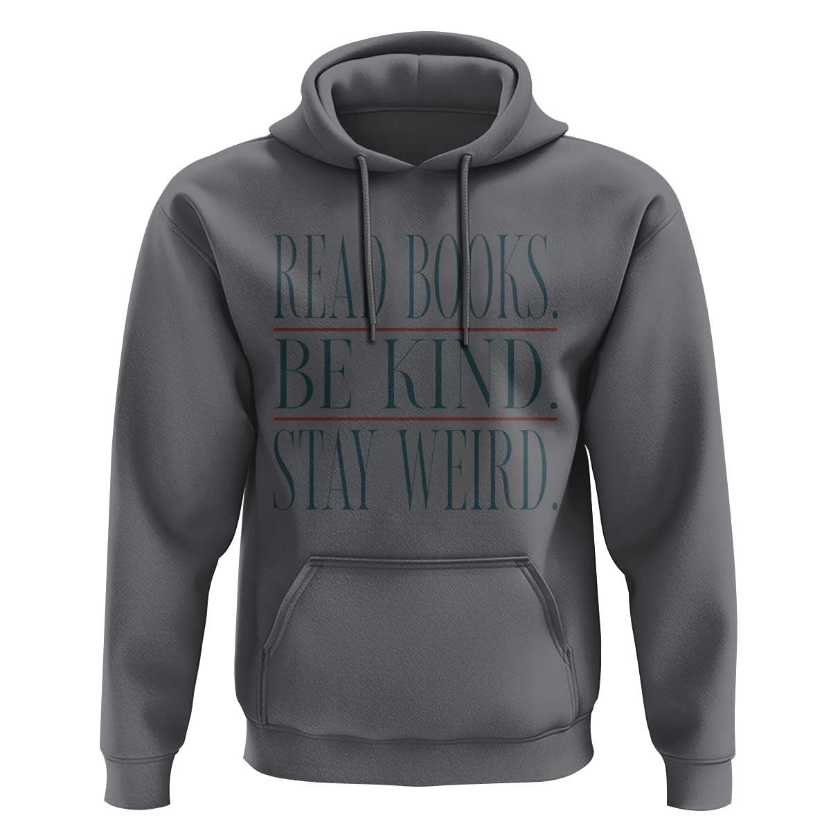 Be Kind Stay Weird Book Lover Hoodie Teacher Reading Books Gift