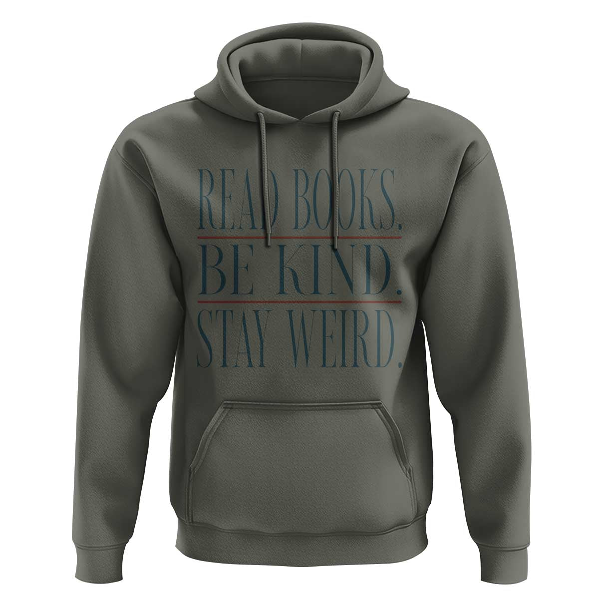 Be Kind Stay Weird Book Lover Hoodie Teacher Reading Books Gift
