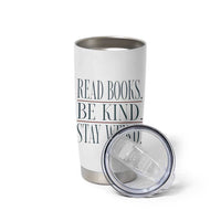 Be Kind Stay Weird Book Lover Tumbler Cup Teacher Reading Books Gift