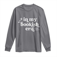 In My Bookish Era Reading Gift Long Sleeve Shirt Book Lover