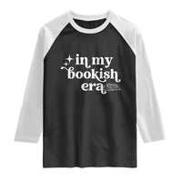 In My Bookish Era Reading Gift Raglan Shirt Book Lover