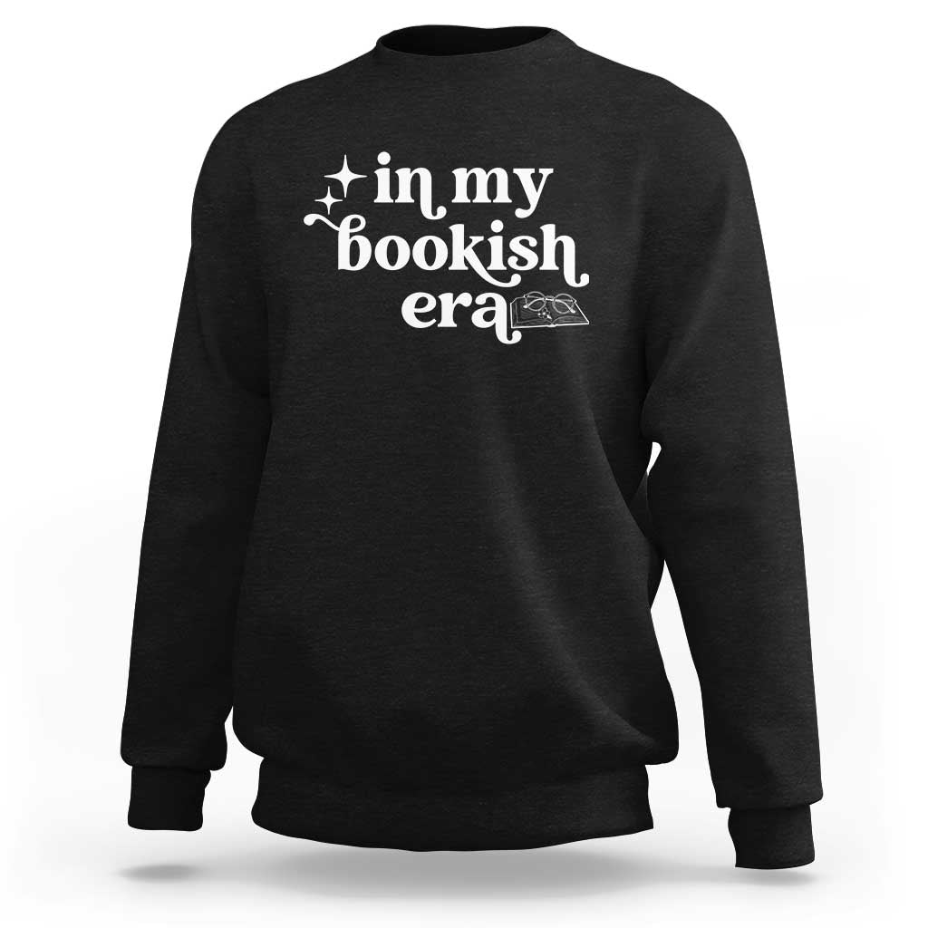 In My Bookish Era Reading Gift Sweatshirt Book Lover