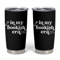 In My Bookish Era Reading Gift Tumbler Cup Book Lover
