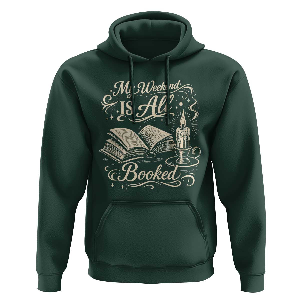 My Weekend Is All Booked Book Lover Hoodie Reading Enthusiast Quote