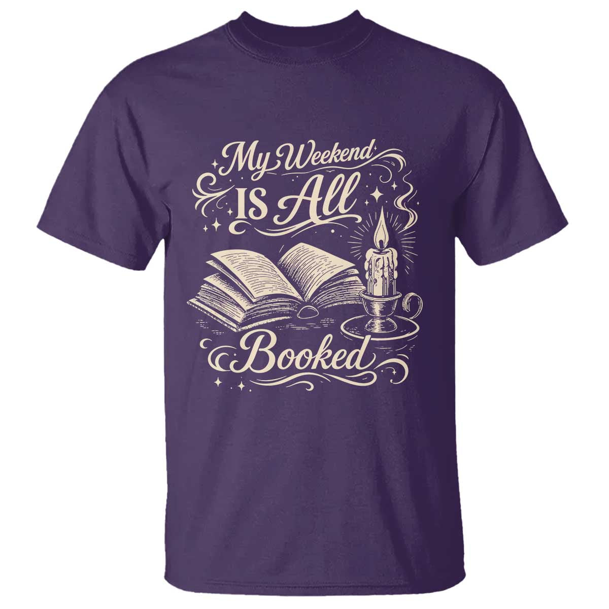 My Weekend Is All Booked Book Lover T Shirt Reading Enthusiast Quote