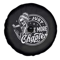 Just One More Chapter Skeleton Woman Spare Tire Cover Book Lover Gift