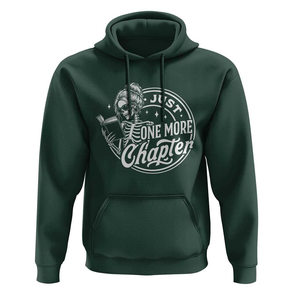 Just One More Chapter Skeleton Woman Hoodie Book Lover Gift