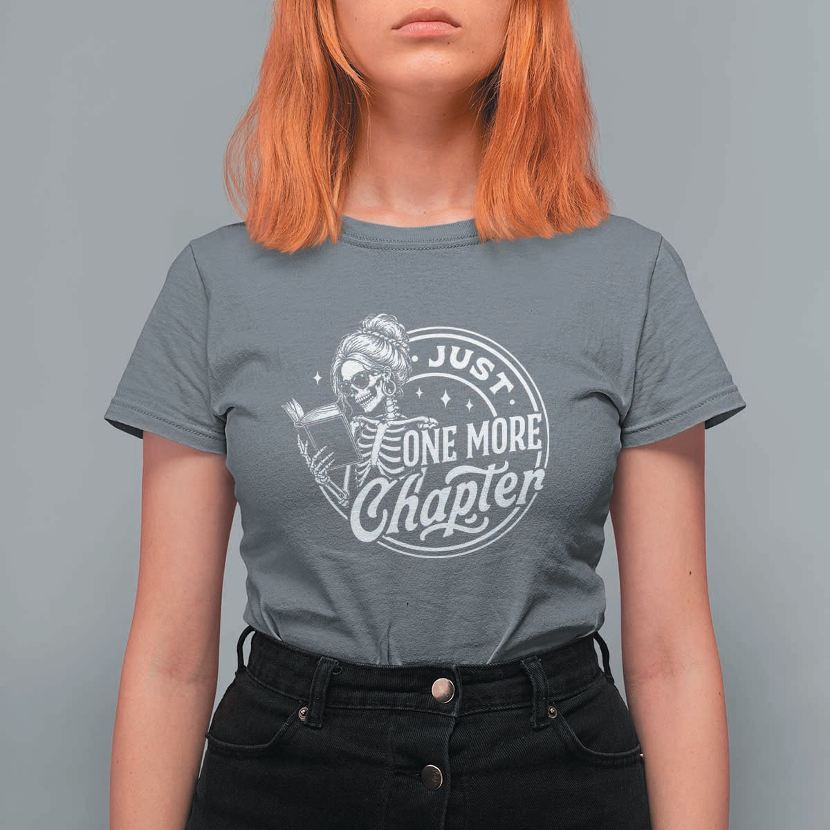 Just One More Chapter Skeleton Woman T Shirt For Women Book Lover Gift