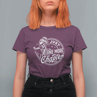 Just One More Chapter Skeleton Woman T Shirt For Women Book Lover Gift