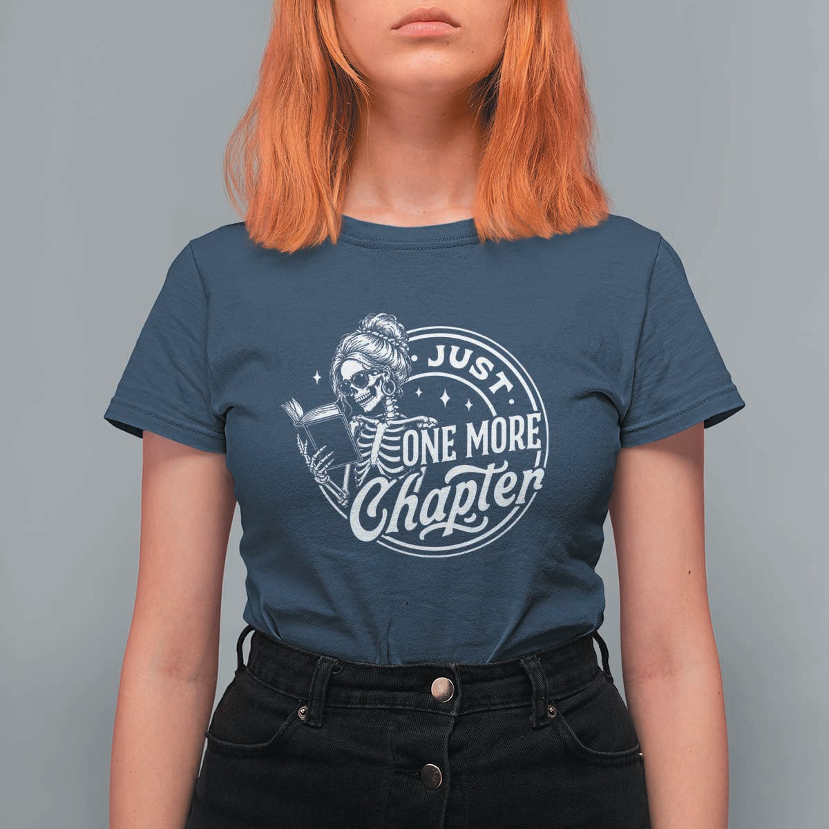 Just One More Chapter Skeleton Woman T Shirt For Women Book Lover Gift