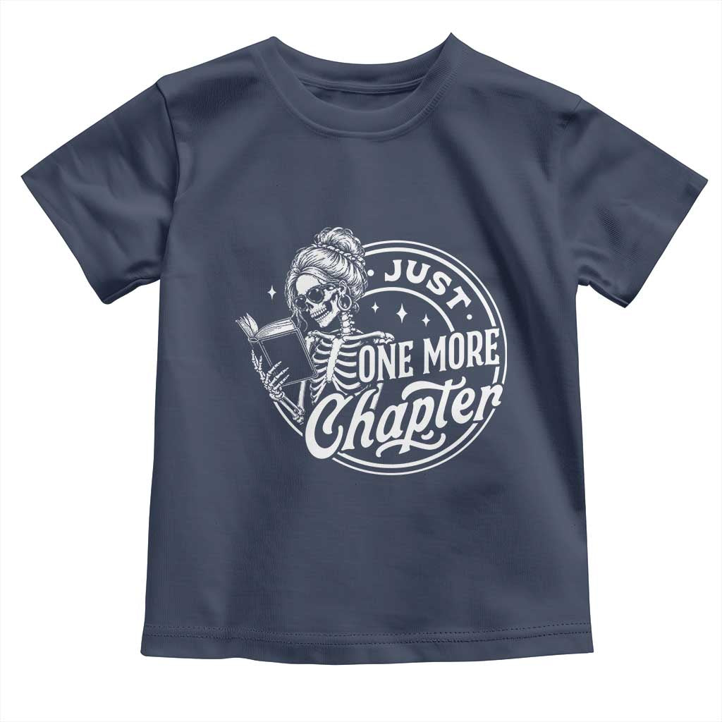 Just One More Chapter Skeleton Woman Toddler T Shirt Book Lover Gift