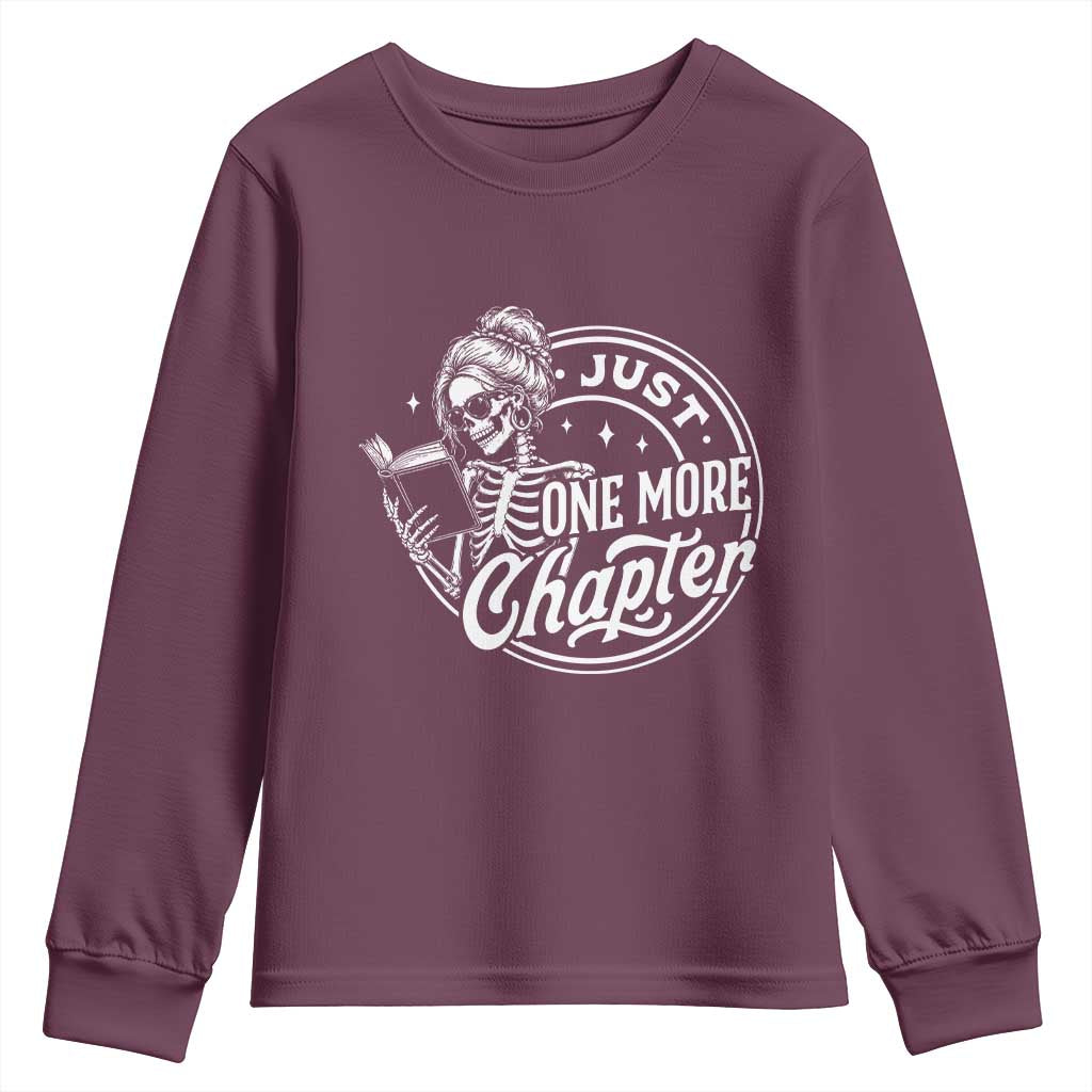Just One More Chapter Skeleton Woman Youth Sweatshirt Book Lover Gift