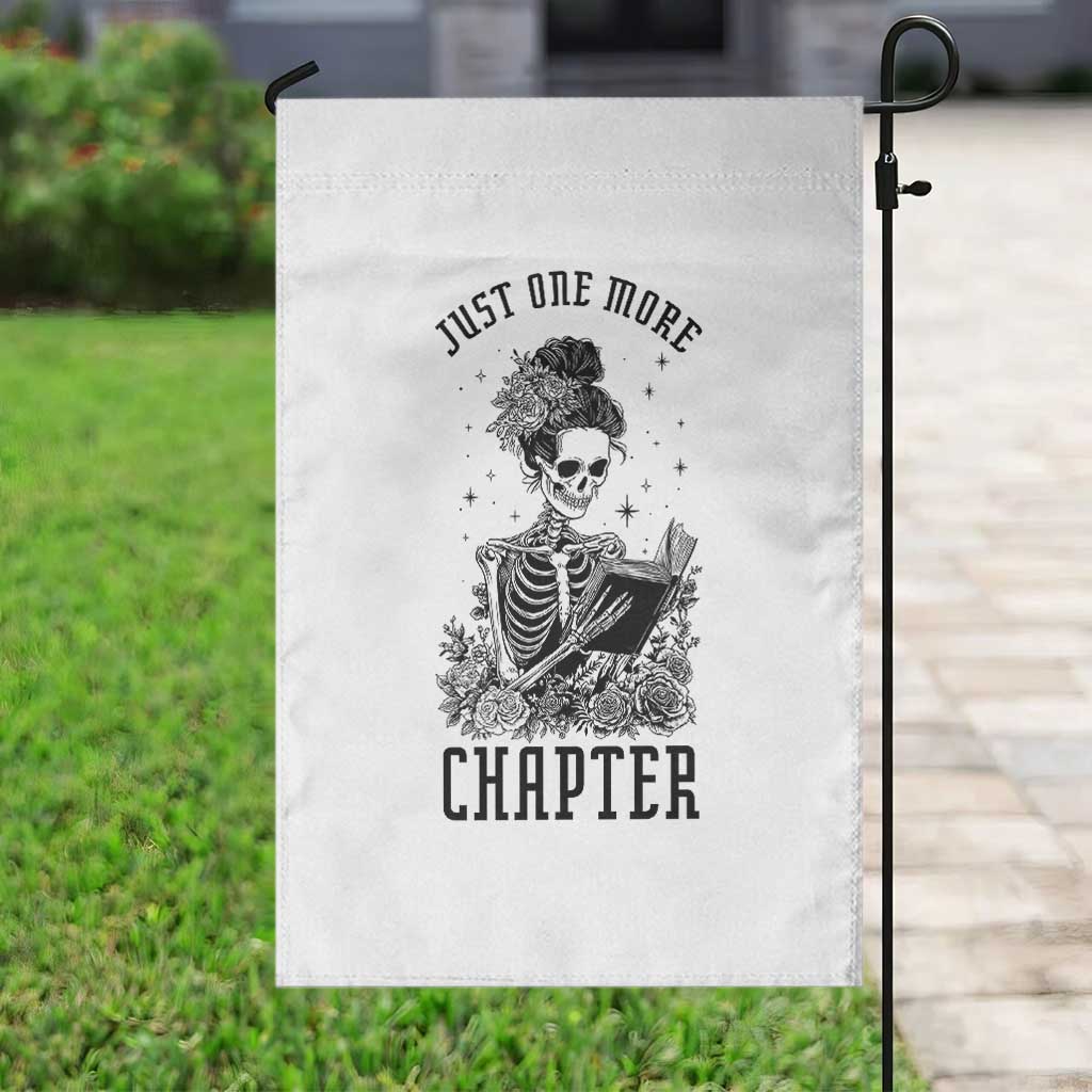 Funny Skeleton Book Lover Garden Flag Just One More Chapter