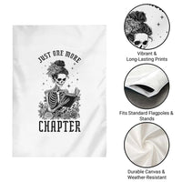 Funny Skeleton Book Lover Garden Flag Just One More Chapter