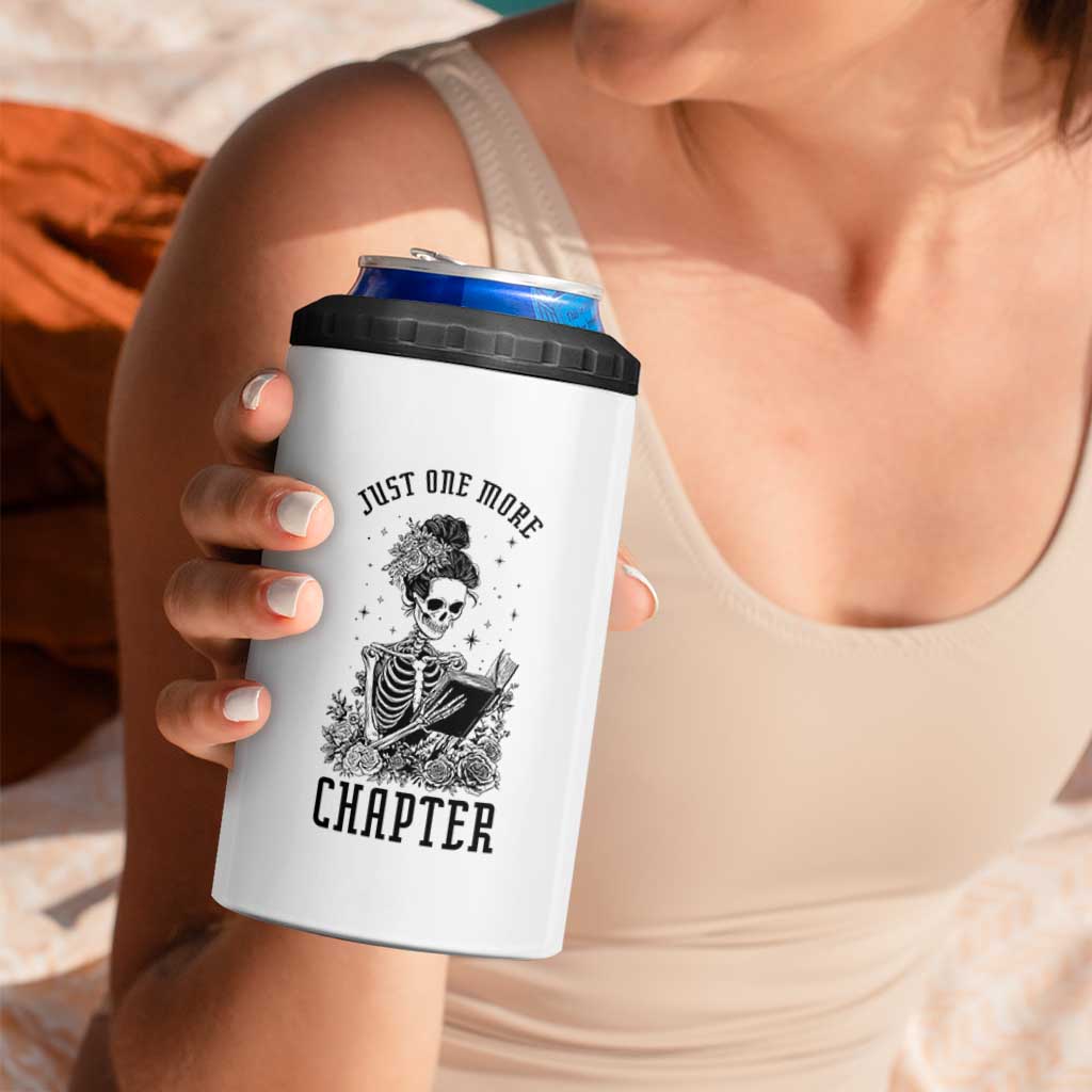 Funny Skeleton Book Lover 4 in 1 Can Cooler Tumbler Just One More Chapter