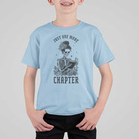 Funny Skeleton Book Lover T Shirt For Kid Just One More Chapter