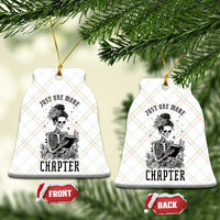 Funny Skeleton Book Lover Ceramic Ornament Just One More Chapter