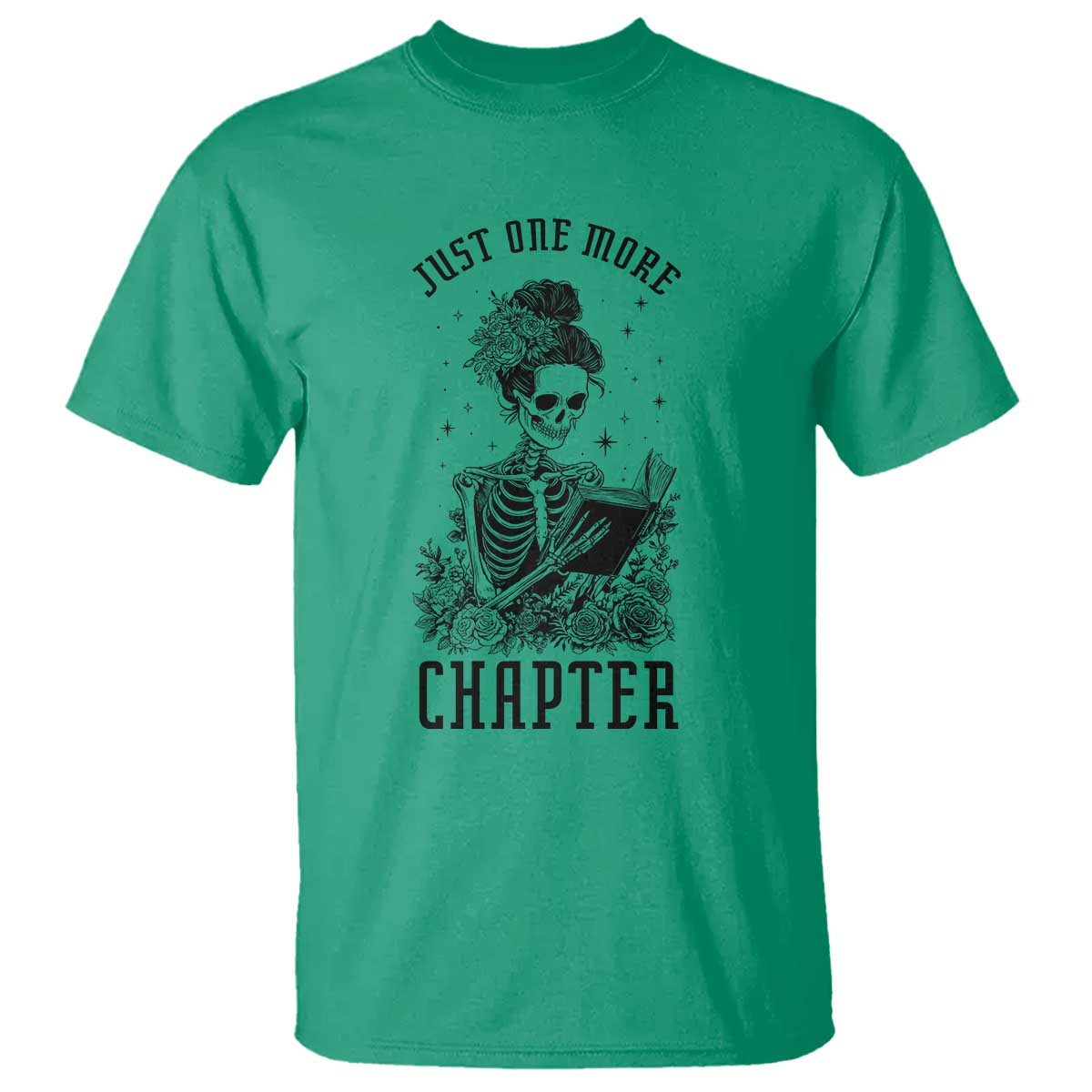 Funny Skeleton Book Lover T Shirt Just One More Chapter