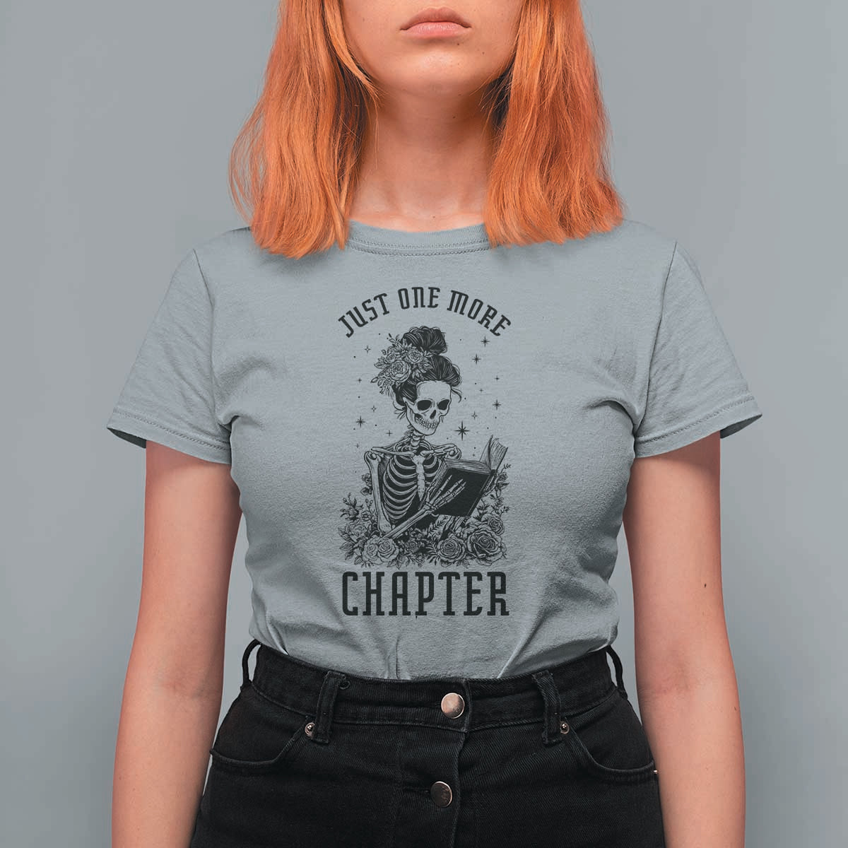 Funny Skeleton Book Lover T Shirt For Women Just One More Chapter