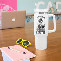 Funny Skeleton Book Lover Tumbler With Handle Just One More Chapter