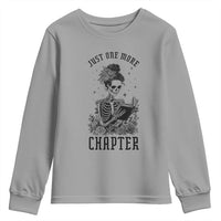 Funny Skeleton Book Lover Youth Sweatshirt Just One More Chapter