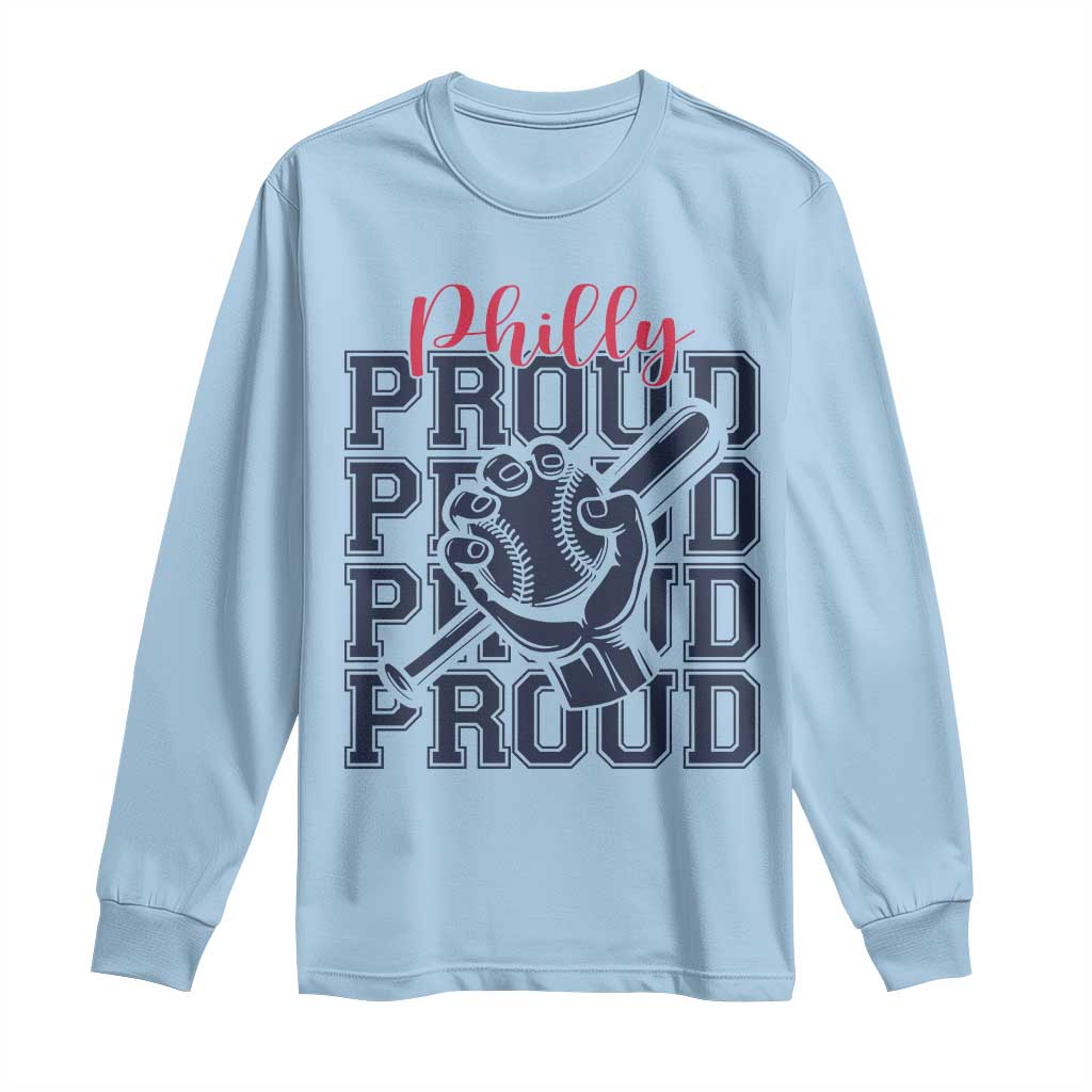 Baseball Lover Long Sleeve Shirt Philly Baseball Spirit Proud Fan Sport Humor Gift - Wonder Print Shop