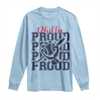 Baseball Lover Long Sleeve Shirt Philly Baseball Spirit Proud Fan Sport Humor Gift - Wonder Print Shop