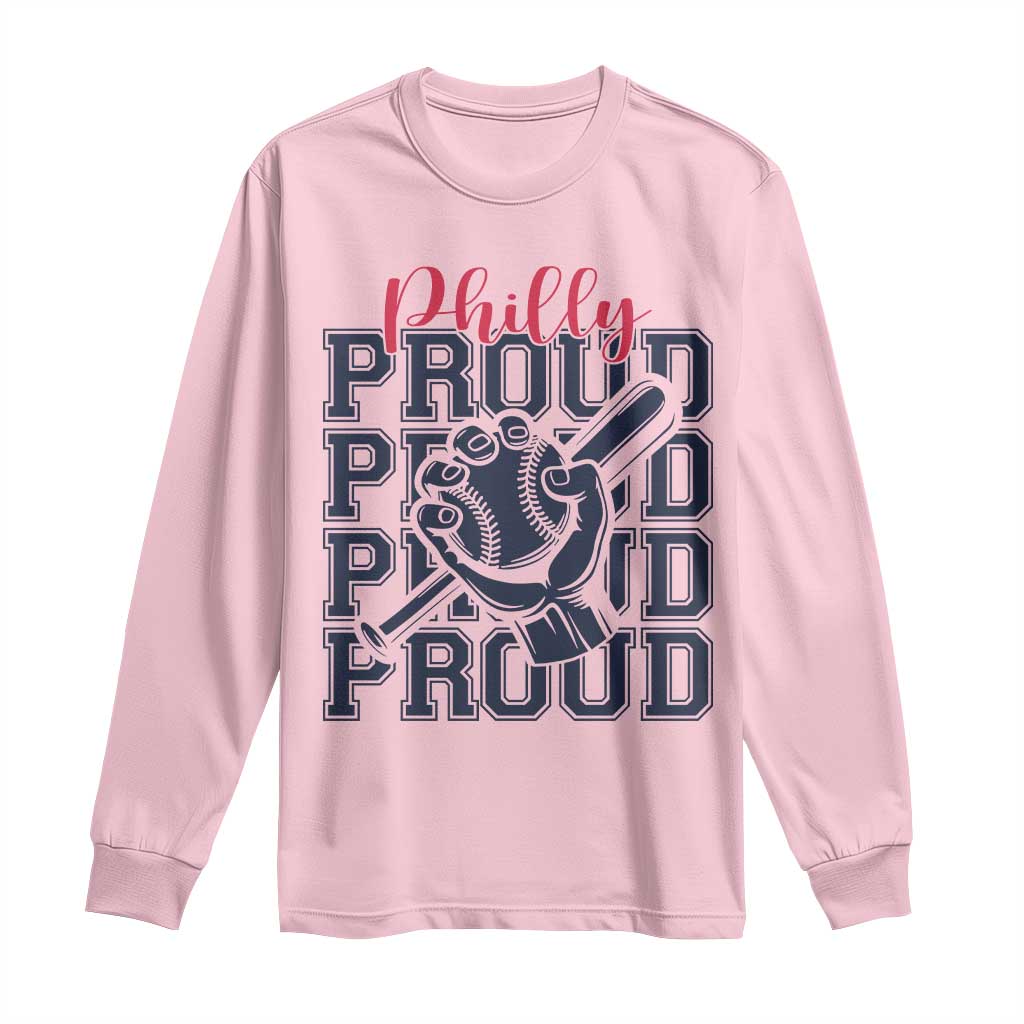 Baseball Lover Long Sleeve Shirt Philly Baseball Spirit Proud Fan Sport Humor Gift - Wonder Print Shop