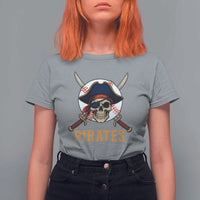 Pirates Baseball T Shirt For Women Skeleton Sport Lover Gift - Wonder Print Shop
