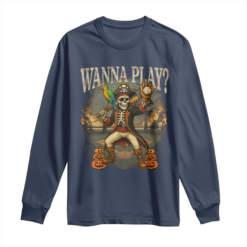 Halloween Baseball Long Sleeve Shirt Funny Wanna Play Dabbing Pirate Skeleton Catcher - Wonder Print Shop