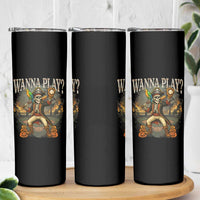 Halloween Baseball Skinny Tumbler Funny Wanna Play Dabbing Pirate Skeleton Catcher