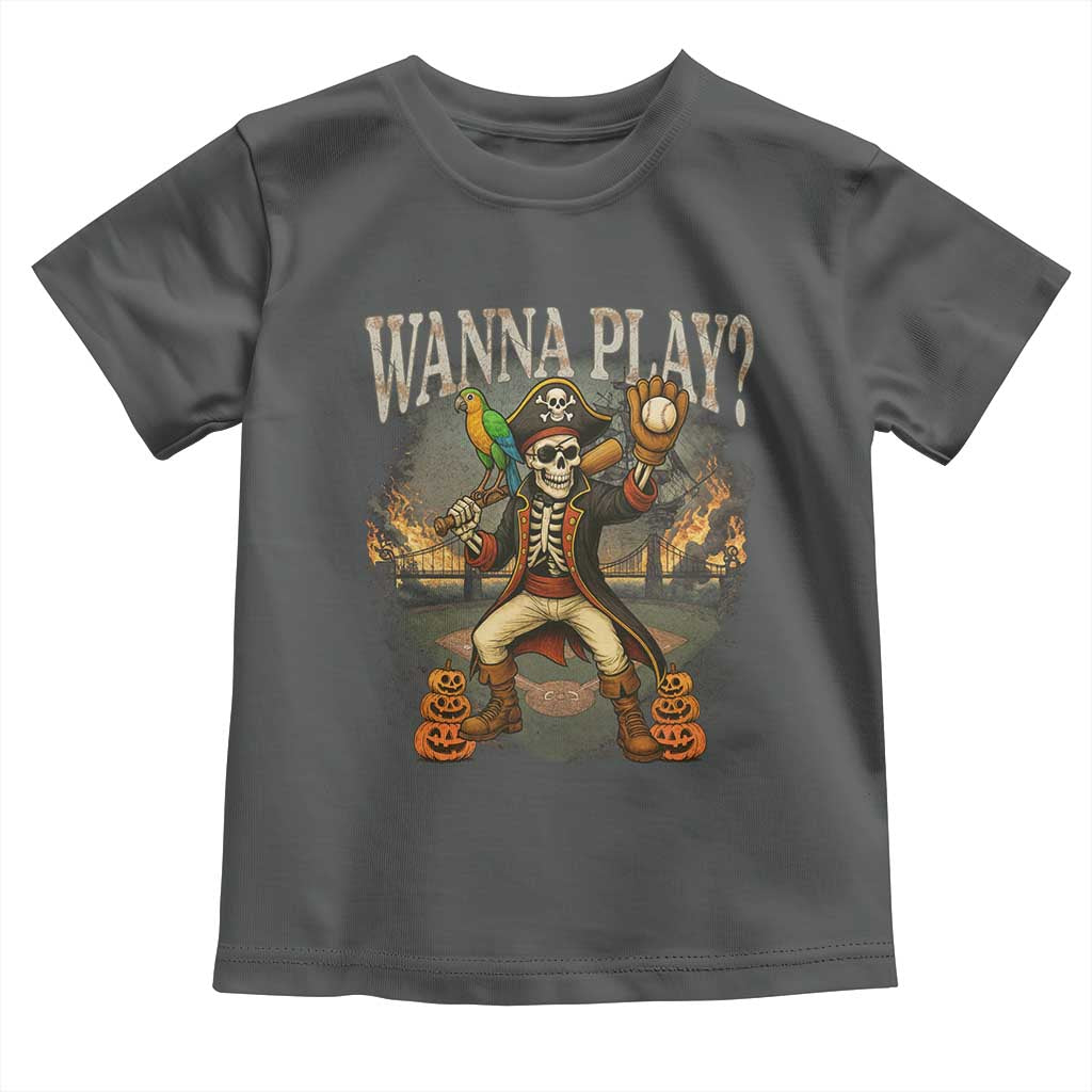 Halloween Baseball Toddler T Shirt Funny Wanna Play Dabbing Pirate Skeleton Catcher - Wonder Print Shop